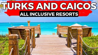 Turks and Caicos Islands 7 INSANE All Inclusive Resorts 2024 [upl. by Aterg293]