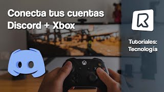 Cómo conectar tu cuenta de Xbox con Discord  Tutorial 2018 [upl. by Aynekat]