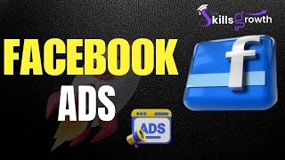 The Skills Growth Facebook Ads Service  Facebook Ads  Leads Generation [upl. by Niela823]