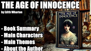 quotThe Age of Innocencequot by Edith Wharton  Book Summary [upl. by Liddle]