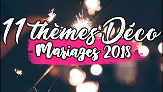 11 IDEES DE THÈMES POUR UN MARIAGE [upl. by Gertie]