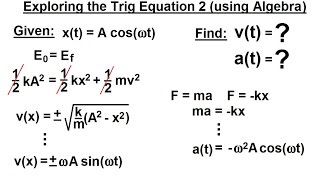 Physics 16 Simple Harmonic Motion 9 of 19 Trig Equations w Phase Angle [upl. by Sinne]