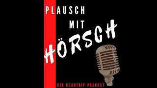 Plausch mit Hörsch 25 Wilde Woche [upl. by Aikcir]