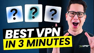 Best VPN 2024 in 3 MINUTES 💥 MY TOP 3 VPN PICKS [upl. by Calvin]