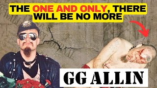 GG Allin His Tragic Life His Crazy Appearance Is The Only One In The World [upl. by Moretta]