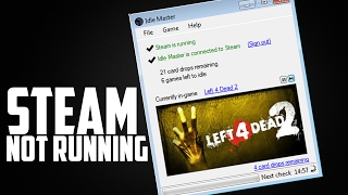 Не работает Idle Master не видит клиент steam steam not running [upl. by Hernandez]