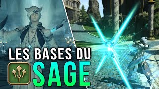 GUIDE  BASES DU SAGE  FINAL FANTASY 14 [upl. by Ayoral]