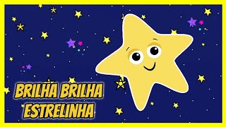 MÚSICA INFANTIL BRILHA BRILHA ESTRELINHA DESENHO [upl. by Oiratno557]