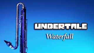 UNDERTALE  Waterfall  Contrabass Clarinet [upl. by Watters]