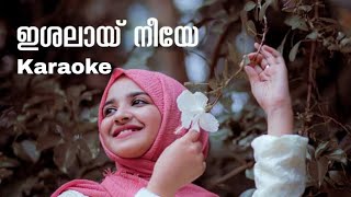 Ishalayi Neeye Karaoke With Lyrics [upl. by Dyob]