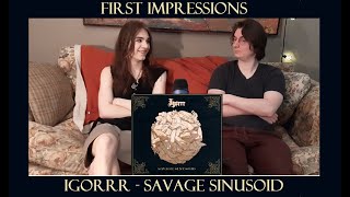 Reacting to Igorrr  Savage Sinusoid 2017 [upl. by Sirrah628]