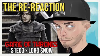 Game of Thrones S1E03  Lord Snow REREACTION [upl. by Yllen]