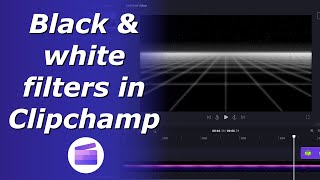 Black and white filters in Clipchamp  Black amp white effect for video  Video saturation settings [upl. by Sidnala]