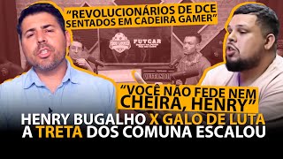 TRETA ENTRE GALO DE LUTA E HENRY BUGALHO  REPERCUSSÃO DO PODCAST AZ IDEIA IAN NEVES E HUMBERTO [upl. by Ranitta317]