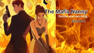 quotThe Mafia Nannyquot episode 2 read aloud quotComic wonderer Must read comicquot [upl. by Quickman]