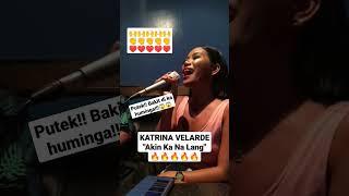 quotKatrina Velarde Transcends Boundaries with Her Captivating Akin Ka Na Lang Cover A MustWatch [upl. by Inol992]