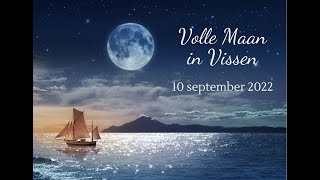 Volle maan in Vissen  10 september 2022  Reading [upl. by Johna]