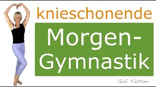 🎂 15 min knieschondende MorgenGymnastik  ohne Geräte im Stehen [upl. by Anahs]