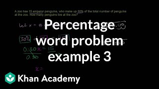 Percent word problem example 3  Ratios rates and percentages  6th grade  Khan Academy [upl. by Sal258]