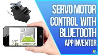 Arduino Servo Motor Control via Bluetooth  App Inventor [upl. by Schiff]