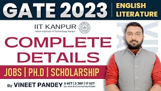 GATE 2023 IIT KANPUR  Complete Details and Benefits For English Literature Students  Eligibility [upl. by Nissensohn208]