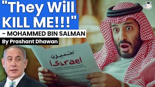 SHOCKING Statement by Saudi Arabias Mohammad Bin Salman on Israel  By Prashant Dhawan [upl. by Manoop]