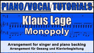 Klaus Lage  Monopoly  GESANG und KLAVIERbegleitung  tutorial [upl. by Nosnah]