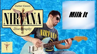 Nirvana  Milk It Electric Guitar cover [upl. by Costello]