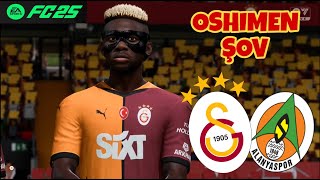 Oshimen Şov  Galatasaray  Alanyaspor  Trendyol Süperlig 8 Hafta  EA FC 25 PS4 [upl. by Yarahs]