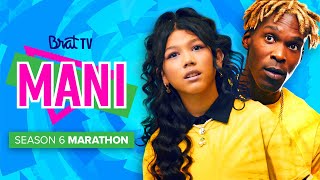 MANI  Season 6  Marathon [upl. by Anailuy]