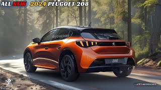 Unveiling The New 2024 Peugeot 208 Worth The Hype [upl. by Ibob342]