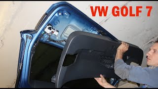 VW Golf 7  Verkleidung der Heckklappe demontieren AUSBAUEN TUTORIAL [upl. by Kelton]