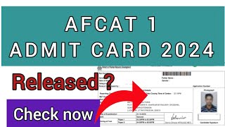 AFCAT 1 ADMIT CARD 2024  HOW TO CHECK AFCAT 1 ADMIT CARD 2024 [upl. by Aztilem]