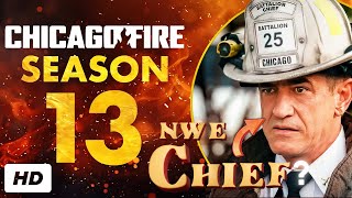 Chicago Fire Season 13 Why Dom Pascals Behavior Is Shocking  Is Chief Boden to Blame [upl. by Howenstein]