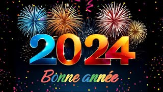 Bonne année 2024 ✨Meilleurs vœux 2024✨Vœux Chaleureux pour une Année Harmonieuse ღ 4K [upl. by Mckay]