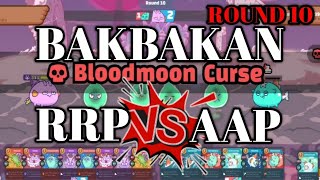 RRP STRATEGY  RRP vs AAP  BAKBAKAN ROUND 10  AXIE INFINITY [upl. by Spiers]