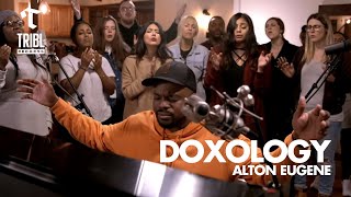 Doxology feat Alton Eugene  Maverick City Music  TRIBL [upl. by Ronen686]