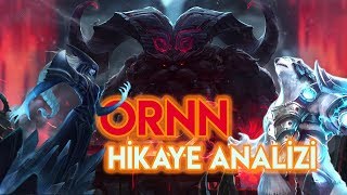 Ornn Hikaye Analizi  Volibear Artık İlah Mı [upl. by Swehttam731]