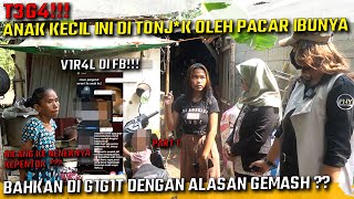 BERBUAT SEPERTI INI TERHADAP ANAK PACARNYA SENDIRI KOK BISA BERALASAN GEMASH [upl. by Pond111]