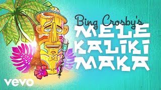 Bing Crosby The Andrews Sisters  Mele Kalikimaka Audio [upl. by Ecyt]