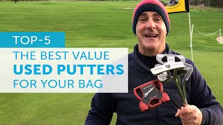 The BEST USED PUTTERS you can buy right now [upl. by Acnaiv]