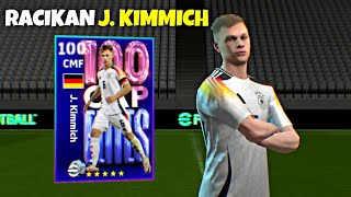 REVIEW J KIMMICH MAX RATING 100  STATISTIK  EFOOTBALL 2024 [upl. by Nirrak811]