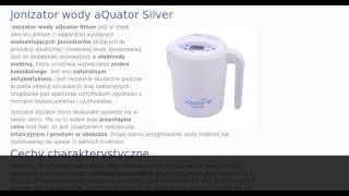 Recenzja jonizatora wody aQuator Silver [upl. by Sinnek]