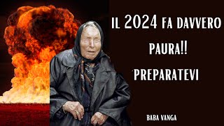 Baba Vanga la profezia SUL 2024 è Terrificante [upl. by Digirb663]