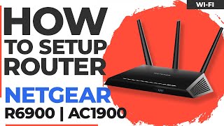 ✅ How to Set Up NETGEAR Nighthawk R6900  NETGEAR Nighthawk AC1900 WiFi Dual Band Gigabit Router [upl. by Nwahsir]