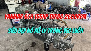 Động Cơ Yanmar 6Ch 155hp turbo 2600rpm Số 294 Chỉ 75tr 0923555597 Tâm Tâm Vlog [upl. by Manouch]