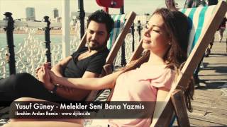 Yusuf Güney  Melekler Seni Bana Yazmis REMIX [upl. by Anikahs98]