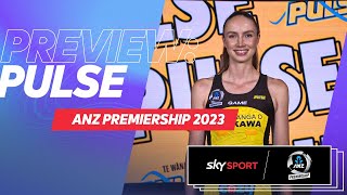 PREVIEW Pulse  ANZ Premiership 2023  Sky Sport NZ [upl. by Auria]