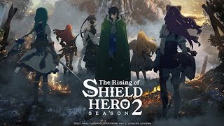 The Rising of the Shield Hero Season 2  OFFICIAL TRAILER [upl. by Artkele]