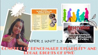 PAPER 1 UNIT 13 Benchmark Disability and Legal Provisions made for PWD [upl. by Deb700]